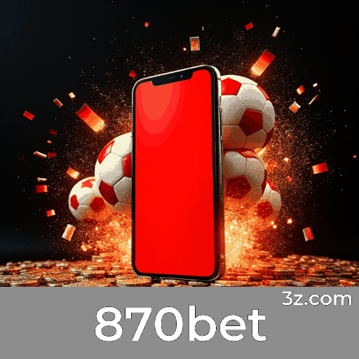 870bet: Excelência em Apostas Esportivas Brasileiras